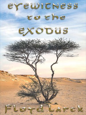 cover image of Eyewitness to the Exodus